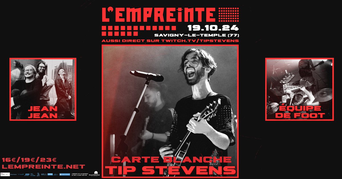🎁 [SURPRIIIIIIIIIIIISE] Voici enfin la carte blanche surprise, et c'est <a href="/Tip_Stevens/">Tip Stevens</a>  qui fera ce qu'il veut.
🙂Il a donc décidé d'inviter <a href="/jeanjeanband/">Jean Jean</a> et #équipedefoot pour une soirée unique
👣 Le très sollicité en ce moment lempreinte.net pour les billets !