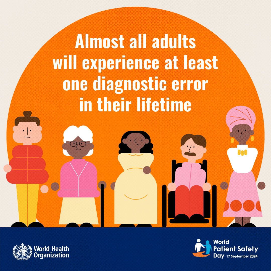 WHO's tweet image. Almost all adults will experience at least one diagnostic error in their lifetime.

When visiting a healthcare provider, be engaged in your own diagnostic process to help ensure an accurate diagnosis. Learn more 👉bit.ly/WPSD2024WHO #WorldPatientSafetyDay
