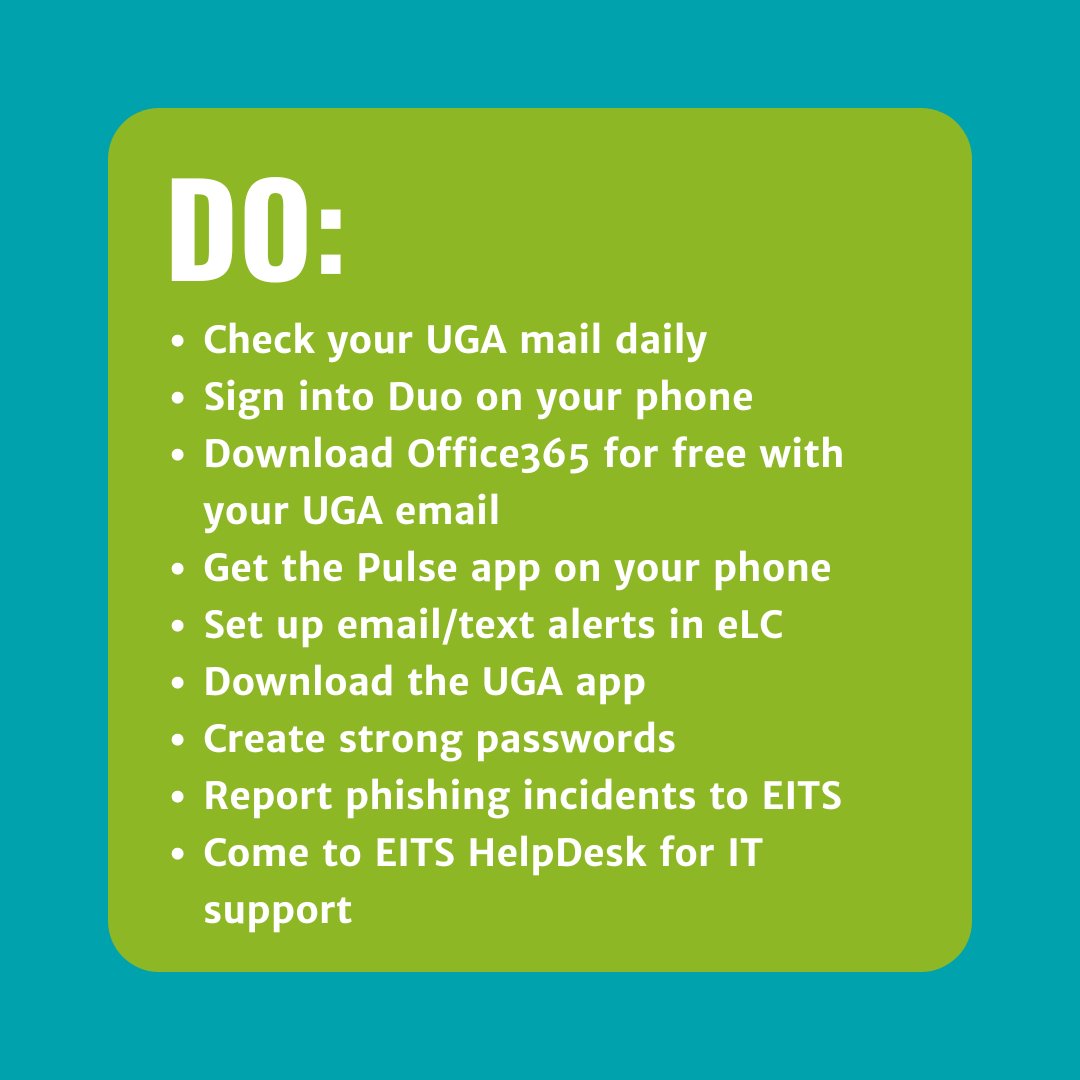 uga_eits's tweet image. The Do&apos;s and Don&apos;ts of Tech @ UGA! #eits #uga