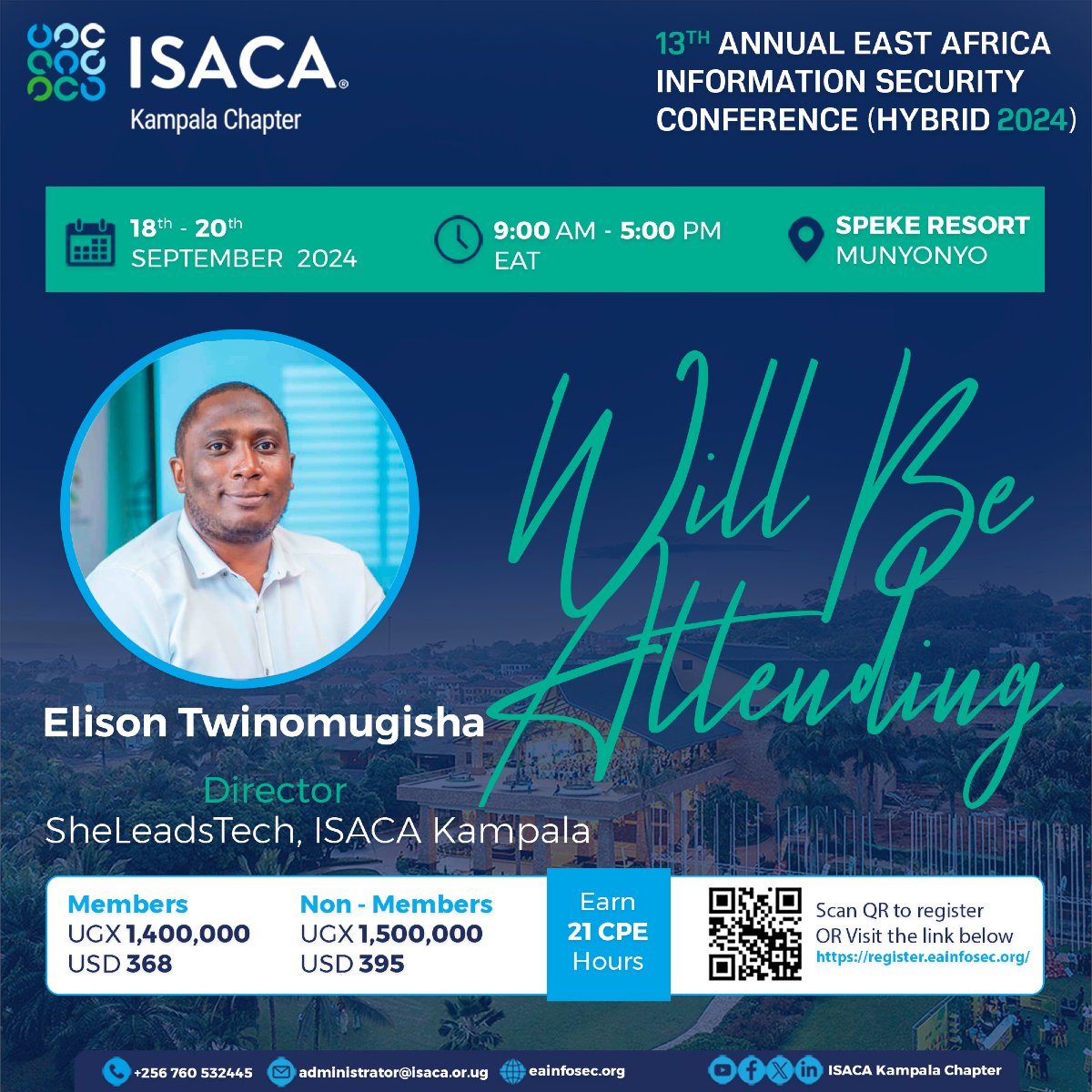 Elison Twinomugisha, the Director of SheLeadsTech at ISACA Kampala, will be attending the 13th Annual East Africa Information Security Conference!

With a passion for empowering women in technology, Elison is ready to connect, inspire, and lead discussions on bridging the gender