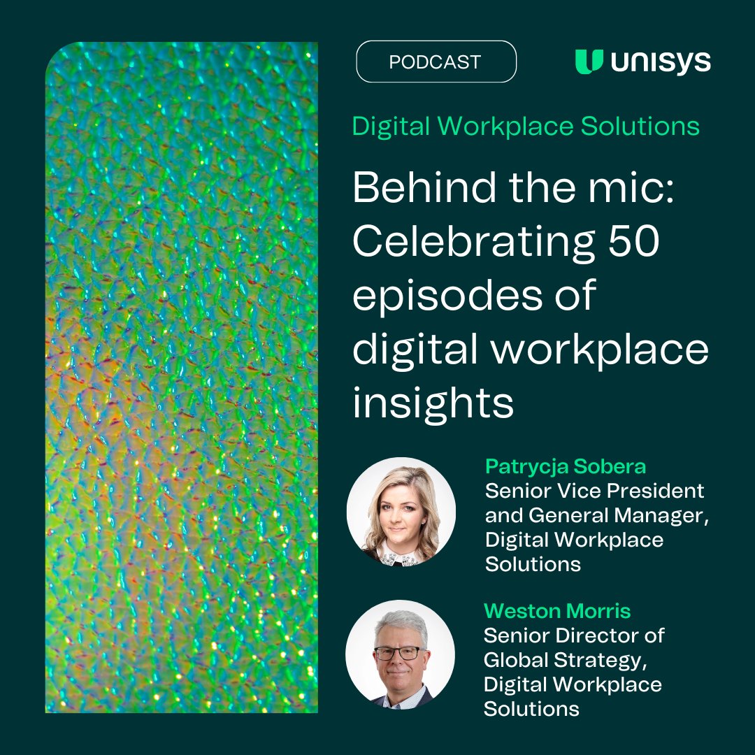 MclinLisa's tweet photo. 50 episodes. Countless insights. One mission: exploring the future of work. Join Unisys' Patrycja Sobera and Weston Morris as they go behind the mic to celebrate digital workplace innovations. Listen now to join the celebration. https://t.co/I8YvRbzqp0

#digitalworkplace https://t.co/tMf3wEJjjz