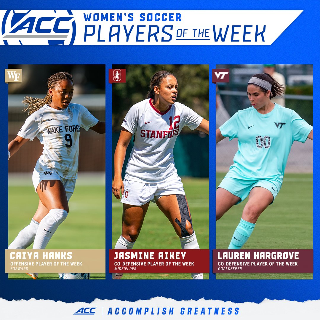 𝐏𝐋𝐀𝐘𝐄𝐑𝐒 𝐎𝐅 𝐓𝐇𝐄 𝐖𝐄𝐄𝐊 ⚽️

Caiya Hanks, <a href="/WakeWSoccer/">Wake Women's Soccer</a> 
Jasmine Aikey, <a href="/StanfordWSoccer/">Stanford Women's Soccer</a> 
Lauren Hargrove, <a href="/HokiesWSoccer/">Virginia Tech Women's Soccer</a> 

🔗 theacc.co/24wsocpotw5