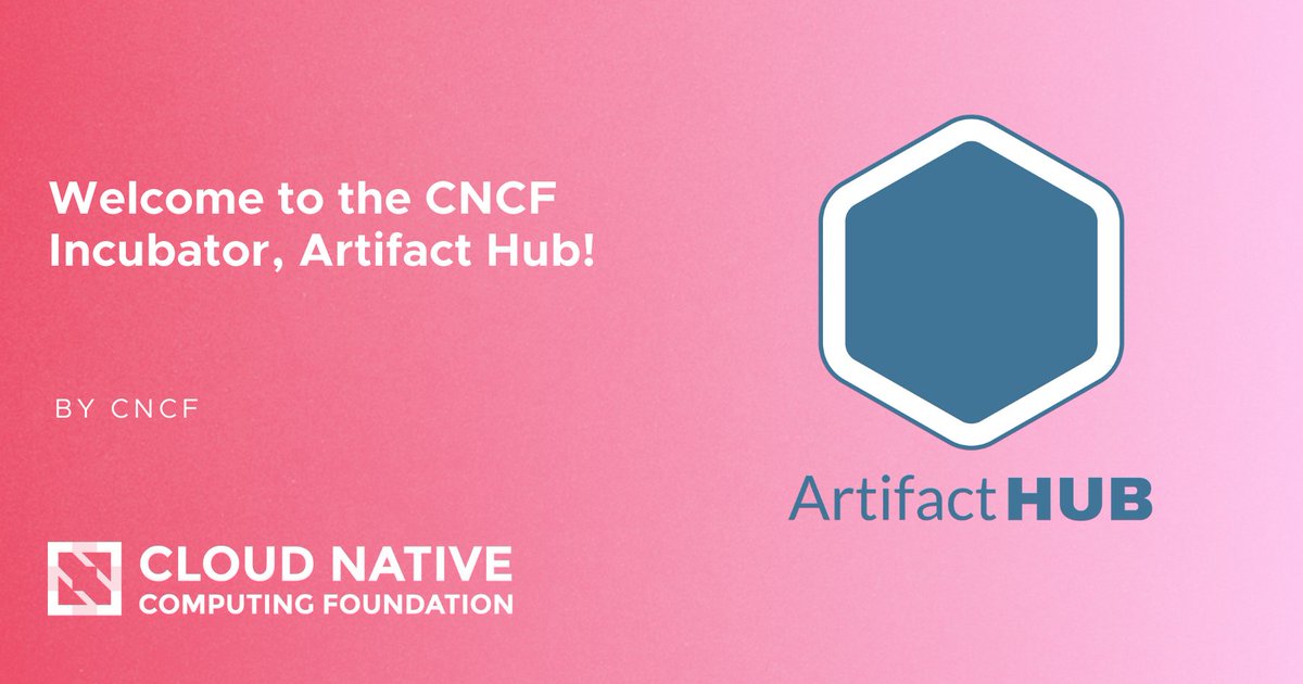 Artifact Hub, which enables finding, installing, and publishing #cloudnative packages and configurations, is now a #CNCF incubating project! 

Learn more: hubs.la/Q02Q2xzr0