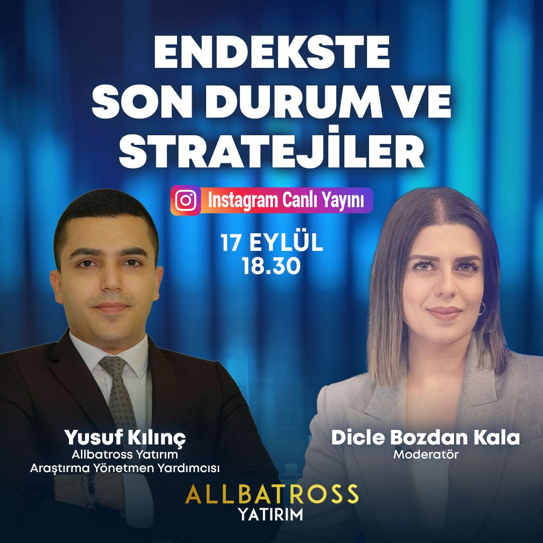 Bugün Allbatross Yatırım Instagram sayfamızda saat 18.30'da Yusuf Kılınç ile Dicle Bozdan Kala ''Endekste Son Durum ve Stratejiler'' başlığı altında konuşuyor olacaklar.

<a href="/yusufkilinc40/">Yusuf Kılınç</a> <a href="/diclebozdan/">Dicle Bozdan Kala</a>

#borsa #yatırım #finans #ekonomist