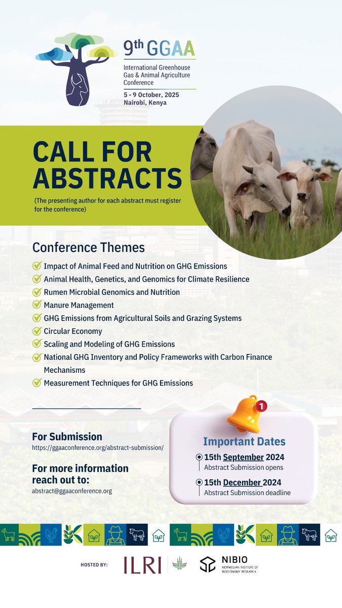 🌍✨ The 9th Global Greenhouse Gas and Animal Agriculture (GGAA) Conference will be held from 5-9 October 2025, in Nairobi, Kenya 🇰🇪

🔬💡 Submit your abstracts by 15 December 15 2024 
👉 ggaaconference.org/abstract-submi… 

#GGAA2025 #CallForAbstracts