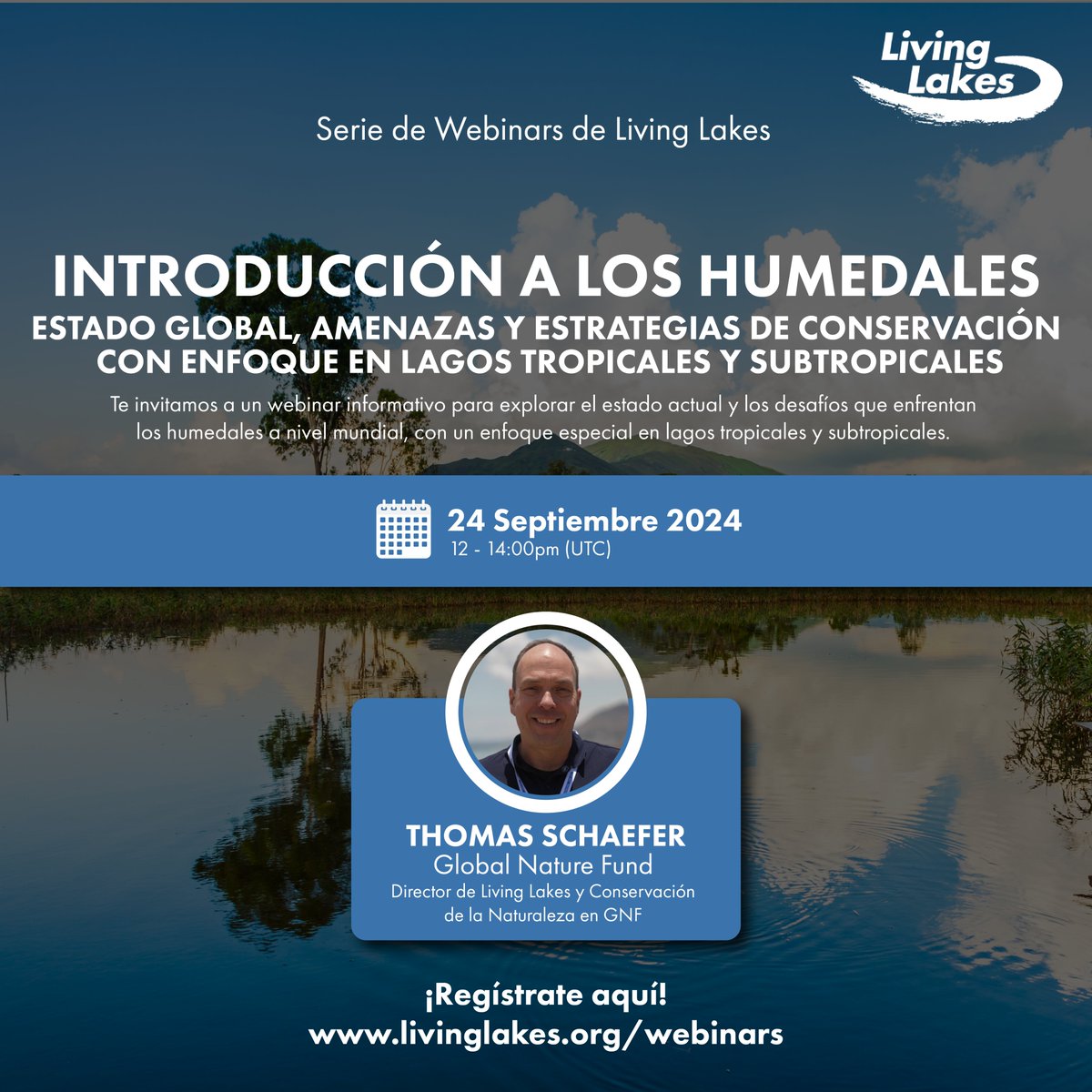 ⁉️🏞️¿Quiéres ampliar tus conocimientos sobre los humedales?

'<a href="/LivingLakesNet/">Living Lakes Network</a> Webinar Series' 2024/2025 arranca el 24 sept (12-14h UTC) con Thomas Schaefer de <a href="/Global_Nature_F/">Global Nature Fund</a>

👉Únete y conoce el estado global de los humedales, sus amenazas y estrategias de conservación.