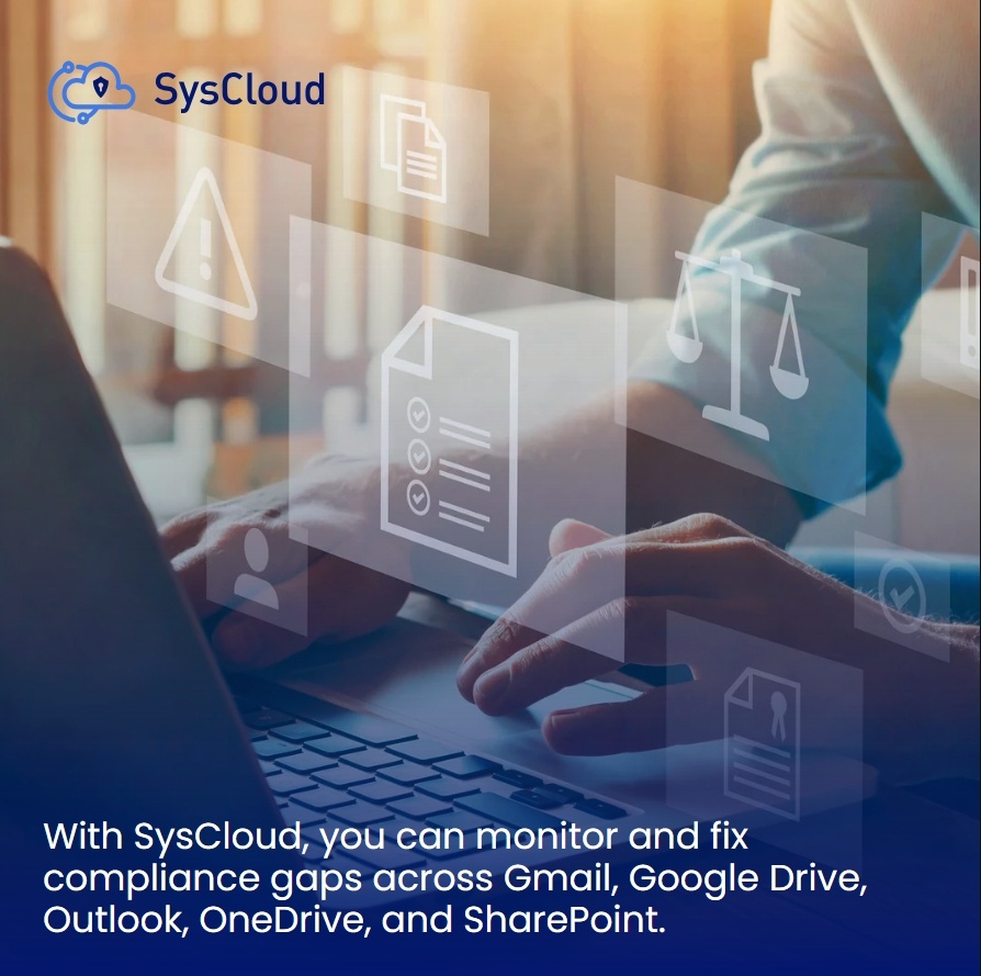 SysCloud's tweet image. 🔍 Spot compliance gaps with SysCloud! 

Monitor and fix issues across Gmail, Drive, Outlook, OneDrive, &amp;amp; SharePoint. Stay secure and compliant.

🛡️ Mitigate risks and ensure peace of mind.

🔗hubs.ly/Q02Q52TR0

#SysCloud #Compliance #DataSecurity #RiskManagement #SaaS
