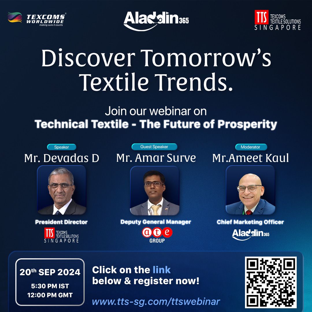 Join our #webinar, "Technical Textile – The Future of Prosperity," on Sep 20, 2024, at 05:30 PM IST | 12:00 PM GMT via Zoom.

Don't miss out on this opportunity to stay ahead in the industry!

🔗 Register now to secure your spot! 
 tts-sg.com/ttswebinar

#TexcomsWebinar