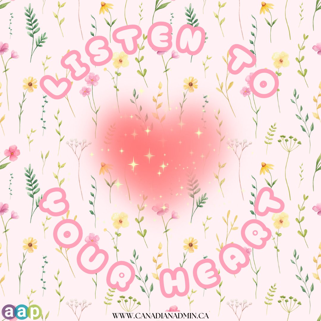 Listen to your heart. 💗

🌐canadianadmin.ca

#motivationalquotes #NationalCoordinator #SocialMediaAAP #SocialMediaMarketing #AAP #CCAP #Canadianadmin #learngrowthrive #motivational #dailyquotes #tuesdaymotivation