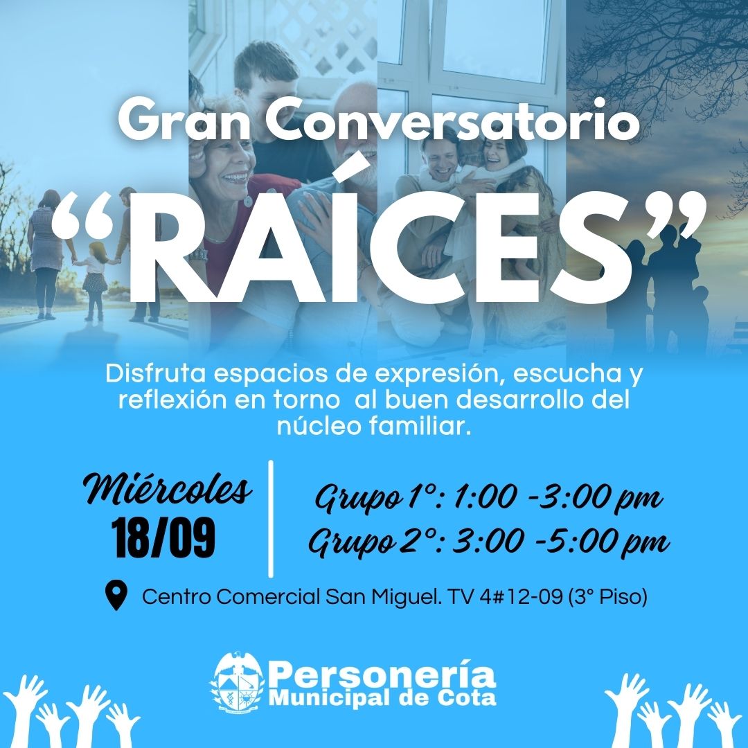 📷📷📷Haz parte de nuestro Gran Conversatorio "Raíces" y conecta contigo mismos y los que te rodean. Fortalezcamos juntos nuestros lazos familiares. 📷📷📷
📷Miércoles 16 de septiembre.
📷1:00 p.m. y 3:00 p.m.
📷 Centro Comercial San Miguel Tercer Piso (Tv 4#12-09)