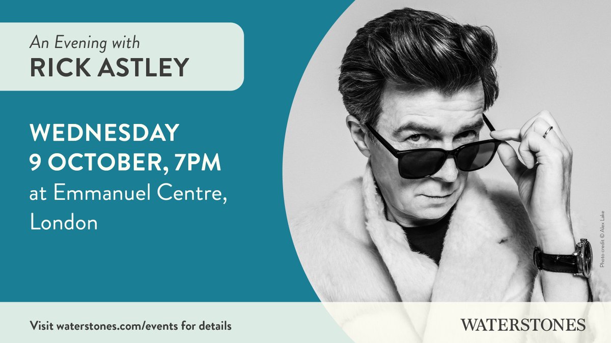 Waterstones (@waterstones) on Twitter photo Join us at London's Emmanuel Centre for an evening in conversation with the one and only <a href="/rickastley/">Rick Astley</a> as he discusses his brilliant autobiography NEVER. Details here: exyu.short.gy/Xf3gIZ Join us at London's Emmanuel Centre for an evening in conversation with the one and only <a href="/rickastley/">Rick Astley</a> as he discusses his brilliant autobiography NEVER. Details here: exyu.short.gy/Xf3gIZ