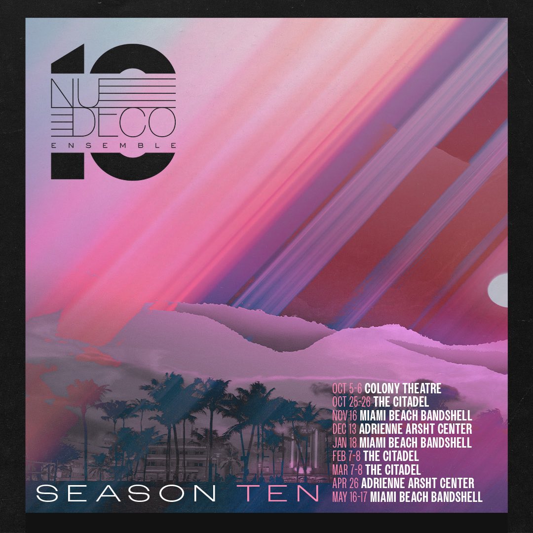 Nu Deco Ensemble have announced the dates for their 10th anniversary season! Get your tickets starting this Friday and stay tuned for details on all the incredible guest artists and exciting collaborations coming to Miami this year and next.