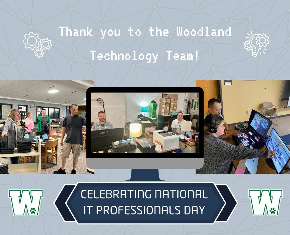 Today we celebrate the Tech Team for everything they do to keep Woodland running smoothly. From trouble shooting issues w/ devices, to implementing technology &amp; maintaining servers/networks, they make sure we are always on, always connected, &amp; always secure! #LifeintheW