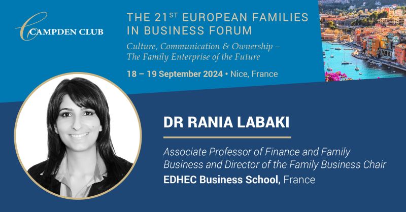 🌟 Exciting News! Women in Family Business. We are thrilled to share that <a href="/ranialabaki/">Rania Labaki</a>
 will be a keynote speaker at the Campden Club’s 21st European Families in Business Forum!

⌚ September 18 &amp; 19, 2024
📍Hôtel Le Negresco, Nice, France 
Organized by Campden Wealth