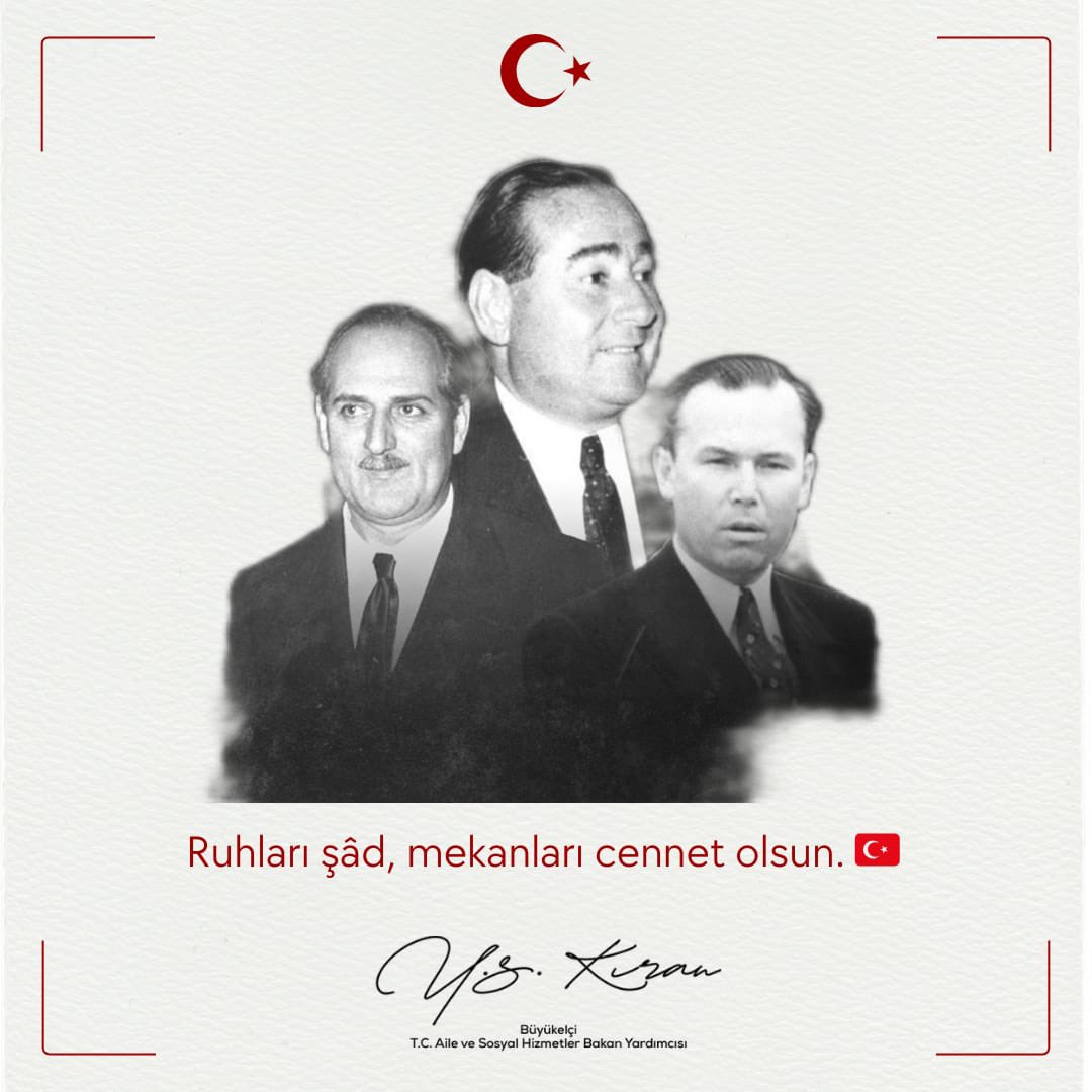 "Bir nar ağacı var, bir de dar ağacı.
Namerde nar düştü, yiğide dar ağacı."

Ülkemize, milletimize hizmet yolunda bıraktığınız mirasa her zaman sahip çıkacağız.

Ruhunuz şad olsun…

#AdnanMenderes
#FatinRüştüZorlu
#HasanPolatkan