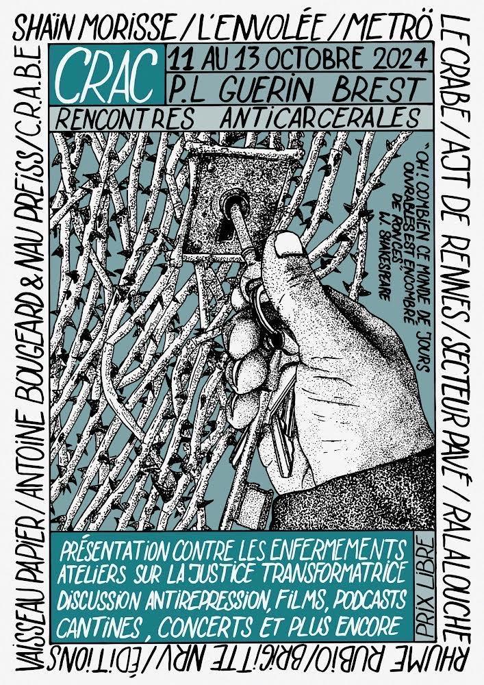 CRAC #1 : Rencontres anticarcérales - 11, 12 &amp; 13 octobre au PL Guérin dlvr.it/TDLPGb