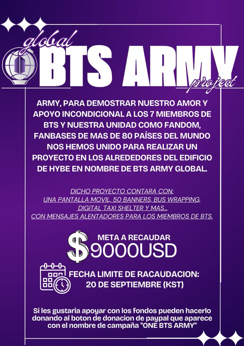 armychilensis's tweet photo. 🌐 BTS ARMY GLOBAL PROJECT 🌐

Fanbases de todo el mundo nos hemos unido para realizar un proyecto en apoyo a los 7 miembros de BTS en los alrededores de HYBE 

Para donar pueden hacerlo en el siguiente link: https://t.co/MAc4XQoO2f

Más detalles ↓

🔑 ONE BTS ARMY
BTS IS 7 https://t.co/5bOBj44Qbz