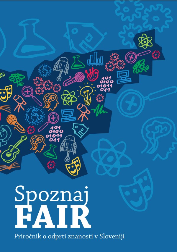kemijski's tweet image. SPOZNAJ - V okviru projekta SPOZNAJ je izšel prvi priročnik o odprti znanosti z naslovom &apos;Spoznaj FAIR&apos; v Sloveniji. @CTK_UL ➡ bit.ly/3ZtTkQe
#NextGenerationEU #NOO #MVZI #EUsredstva #Evropskasredstva