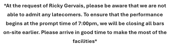joemccormick92's tweet photo. @rickygervais @lwebberevents Not quite factually true @rickygervais - I was there last night. Email from @albanarena explicitly said show starts at 7pm, be there on time. 

Yes, it was busy and there was a queue to get in. But anybody that didn't get in for the first half arrived post 6:45pm. https://t.co/uDwtjeWOTj