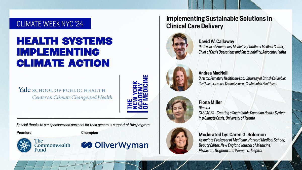 Yale Center on Climate Change & Health (@cchyale) on Twitter photo 🌟 Panel highlight: Implementing Sustainable Solutions in Clinical Care Delivery
Join <a href="/CCHYale/">Yale Center on Climate Change & Health</a> & @NYAMNYC for this groundbreaking event on sustainable health systems. #ClimateWeekNYC #YaleAtClimateWeek
Register: HealthSystemsClimateAction.com
<a href="/CallawayMD/">DAVID W CALLAWAY</a> <a href="/Ecosurgeon/">Andrea MacNeill</a> <a href="/FionaAliceMill/">Fiona A. Miller</a> 🌟 Panel highlight: Implementing Sustainable Solutions in Clinical Care Delivery
Join <a href="/CCHYale/">Yale Center on Climate Change & Health</a> & @NYAMNYC for this groundbreaking event on sustainable health systems. #ClimateWeekNYC #YaleAtClimateWeek
Register: HealthSystemsClimateAction.com
<a href="/CallawayMD/">DAVID W CALLAWAY</a> <a href="/Ecosurgeon/">Andrea MacNeill</a> <a href="/FionaAliceMill/">Fiona A. Miller</a>