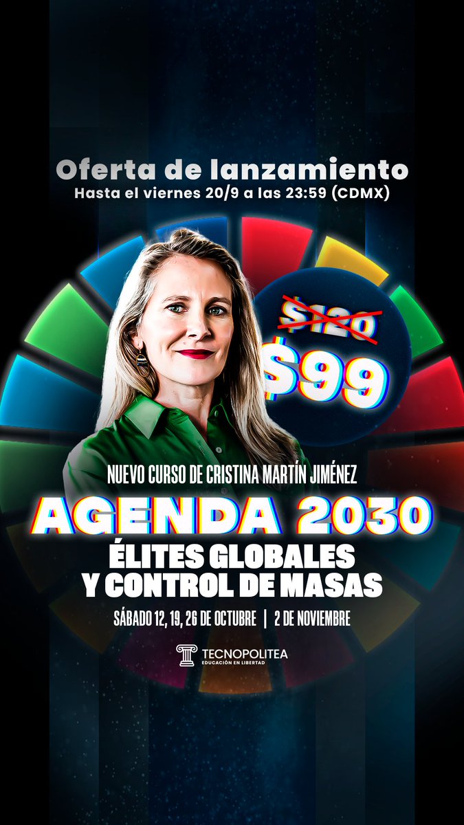 Doctora Cristina Martín Jiménez (@crismartinj) on Twitter photo Conoce todo acerca de las élites globales detrás de la Agenda 2030 en el nuevo curso que daré junto a <a href="/Tecnopolitea/">Tecnopolitea</a>, la academia de <a href="/AgustinLaje/">Agustín Laje</a> y <a href="/mlukacs/">Miklos Lukacs</a>.
Inscríbete en tecnopolitea.com/store Conoce todo acerca de las élites globales detrás de la Agenda 2030 en el nuevo curso que daré junto a <a href="/Tecnopolitea/">Tecnopolitea</a>, la academia de <a href="/AgustinLaje/">Agustín Laje</a> y <a href="/mlukacs/">Miklos Lukacs</a>.
Inscríbete en tecnopolitea.com/store