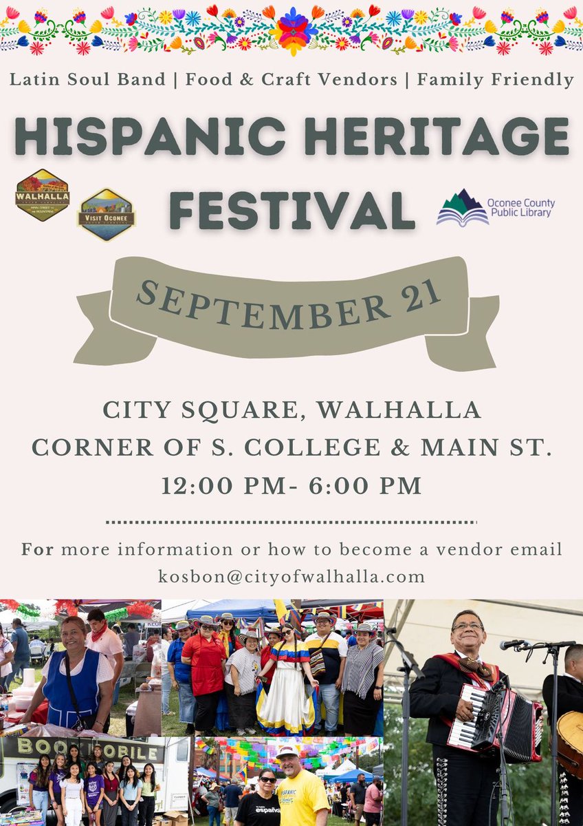 Plan to attend the Walhalla Hispanic Heritage Festival September 21st.