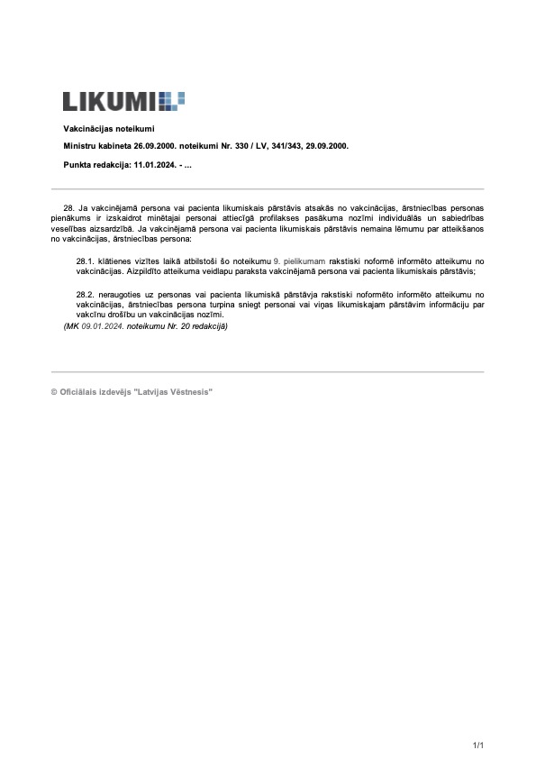 Vakcinācijas noteikumu norma, ka vecāki var atteikties no bērnu obligātas vakcinācijas, ir pretrunā ar hierarhiski augstāku regulējumu Pacientu tiesību likumā, saskaņā ar kuru šādas situācijas jāizlemj bāriņtiesai.