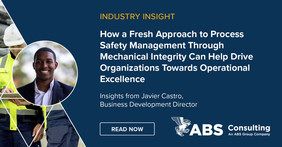 _ABSGroup's tweet image. Is your organization striving for a higher level of operational excellence? Read our expert&apos;s insights on how a data-driven approach to #ProcessSafetyManagement through mechanical integrity can help drive your organization toward #OperationalExcellence. bit.ly/3Xo6mMd