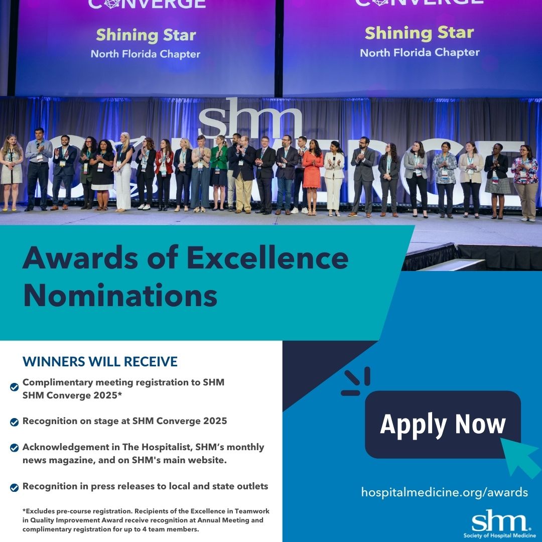 Areeba Kara (@areeba_kara) on Twitter photo Have you submitted your own or a peer's nomination for SHM’s Awards of Excellence yet? Submit today to be honored at #SHMConverge25 in Las Vegas in April! Nominations close October 1. abstractscorecard.com/cfp/submit/log…
<a href="/SocietyHospMed/">Society of Hospital Medicine</a> Have you submitted your own or a peer's nomination for SHM’s Awards of Excellence yet? Submit today to be honored at #SHMConverge25 in Las Vegas in April! Nominations close October 1. abstractscorecard.com/cfp/submit/log…
<a href="/SocietyHospMed/">Society of Hospital Medicine</a>