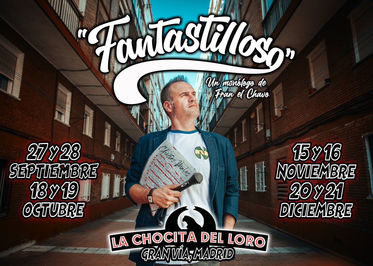 franelchavo (@franelchavo) on Twitter photo ¡¡FANTASTILLOSO!!
En <a href="/chocitadelloro/">La Chocita del Loro</a> ¡¡Volvemos!!
Gran Vía, Madrid
Primeras fechas 27 y 28 Septiembre
Entradas en: <a href="/atrapalo/">Atrápalo España</a>
Aquí: acortar.link/P4z5NA
#teatro #madrid #humor #monologos #chistes #actuacion #show #risas ¡¡FANTASTILLOSO!!
En <a href="/chocitadelloro/">La Chocita del Loro</a> ¡¡Volvemos!!
Gran Vía, Madrid
Primeras fechas 27 y 28 Septiembre
Entradas en: <a href="/atrapalo/">Atrápalo España</a>
Aquí: acortar.link/P4z5NA
#teatro #madrid #humor #monologos #chistes #actuacion #show #risas