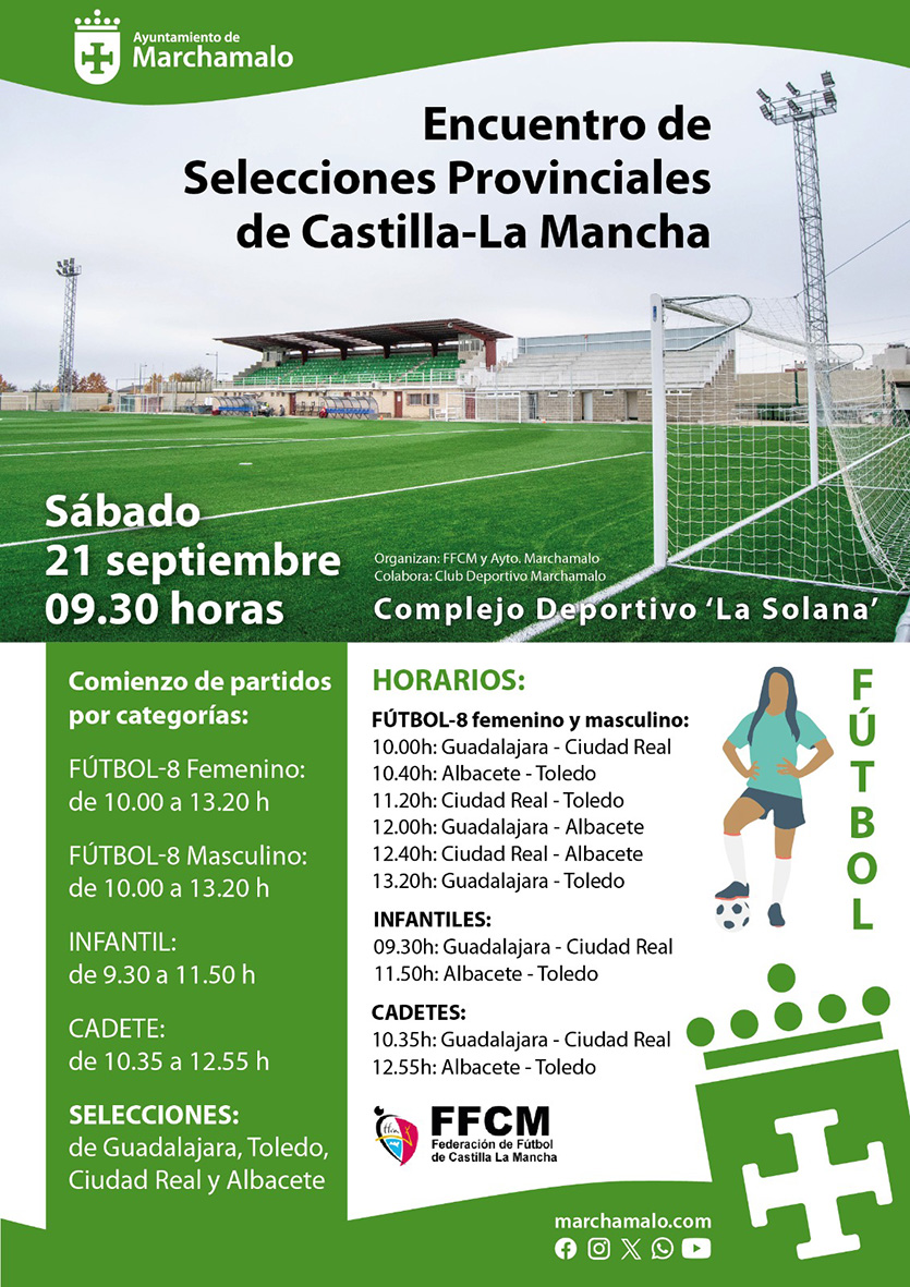🔊ENCUENTRO DE SELECCIONES PROVINCIALES
📅21 octubre, sábado
⏰09.30 a 13.20 h

Este sábado #Marchamalo acogerá el I Encuentro de Selecciones Provinciales de Fútbol y Fútbol Sala que organizan la <a href="/FFCM_es/">FFCM</a> y nuestro Servicio Municipal de Deportes.

+INFO:
➡️marchamalo.com/noticias/event…