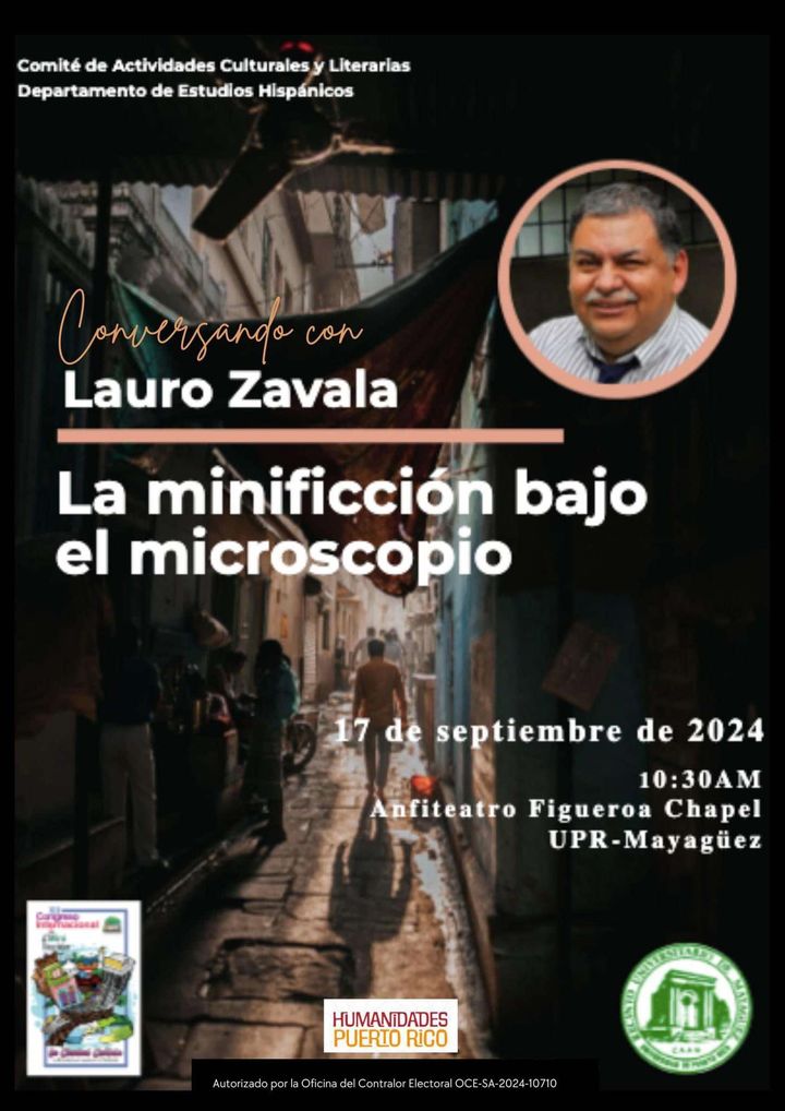 uprm's tweet image. IMPORTANTE ESCRITOR MEXICANO VISITA EL RUM
“Conversando con Lauro Zavala: La minificción bajo el microscopio”. 
Agradecemos a Humanidades PR por su auspicio y al XII  Congreso Internacional de Minificción por su organización.
#UPRM #LauroZavala #RUM #ESHI #EstudiosHispánicos