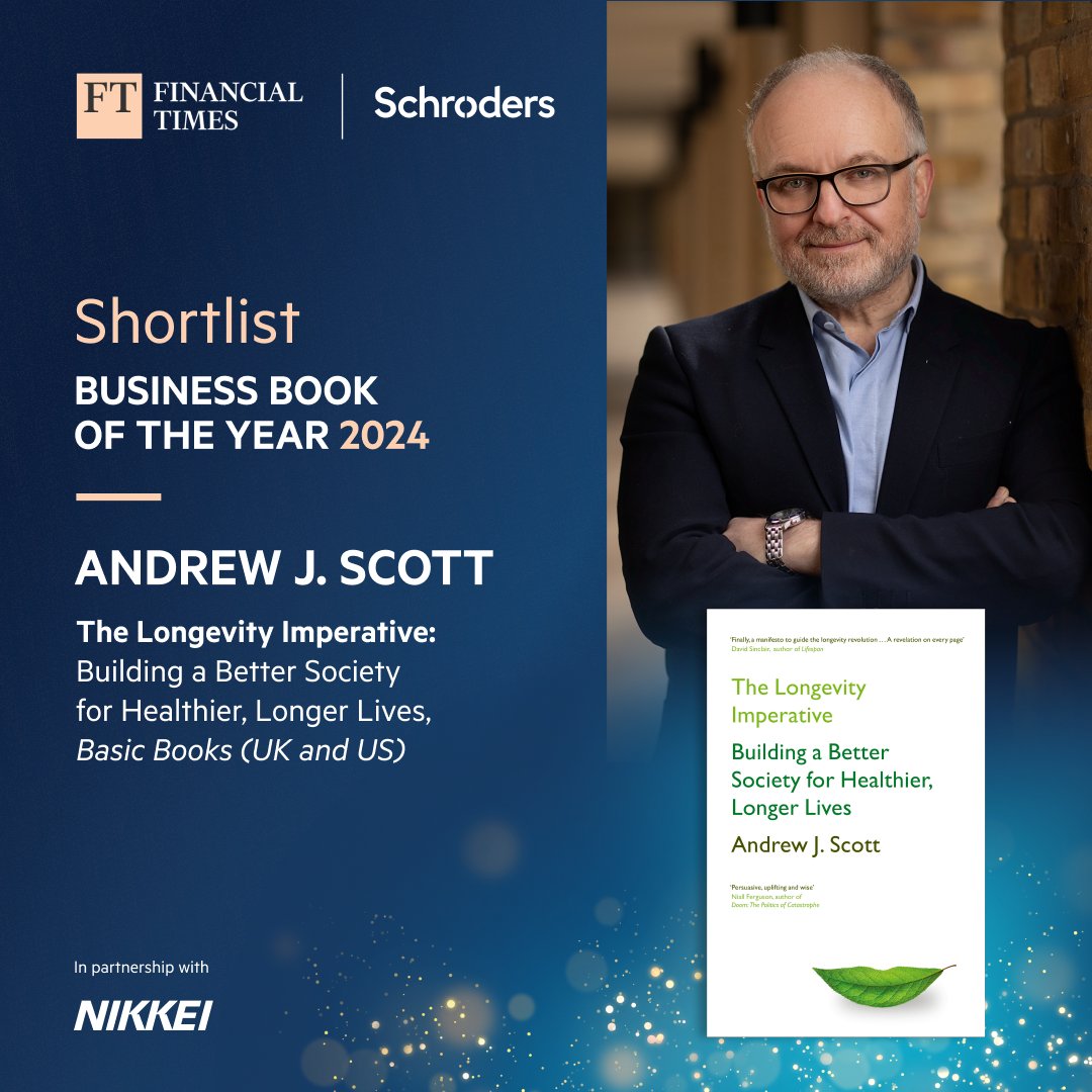Basic Books UK (@basicbooksuk) on Twitter photo We're thrilled that The Longevity Imperative is on the shortlist for <a href="/FT/">Financial Times</a> & <a href="/Schroders/">Schroders</a> Business Book of the Year 2024!
Congratulations <a href="/ProfAndrewScott/">Andrew J Scott</a> 🎉
#BBYA24 We're thrilled that The Longevity Imperative is on the shortlist for <a href="/FT/">Financial Times</a> & <a href="/Schroders/">Schroders</a> Business Book of the Year 2024!
Congratulations <a href="/ProfAndrewScott/">Andrew J Scott</a> 🎉
#BBYA24