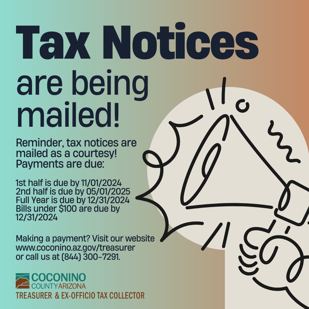 CoCoTreasury's tweet image. Tax notices are being mailed! Be on the lookout for them this coming week! These notices are mailed as a curtesy. You can make payments online, over the phone, by mail, or in-person at our drive thru and Flagstaff Mall locations!