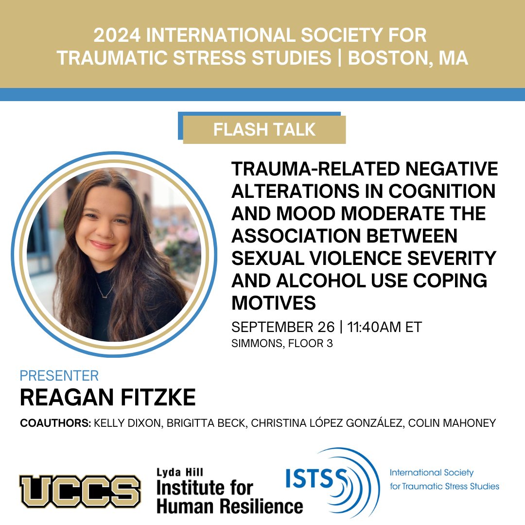 We are almost one week away from #ISTSS2024 in Boston, MA! Faculty and student affiliates are representing the #lydahillinstituteforhumanresilience and #UCCS with groundbreaking research in #trauma and #resilience. Congratulations to all of our members for their accomplishments!