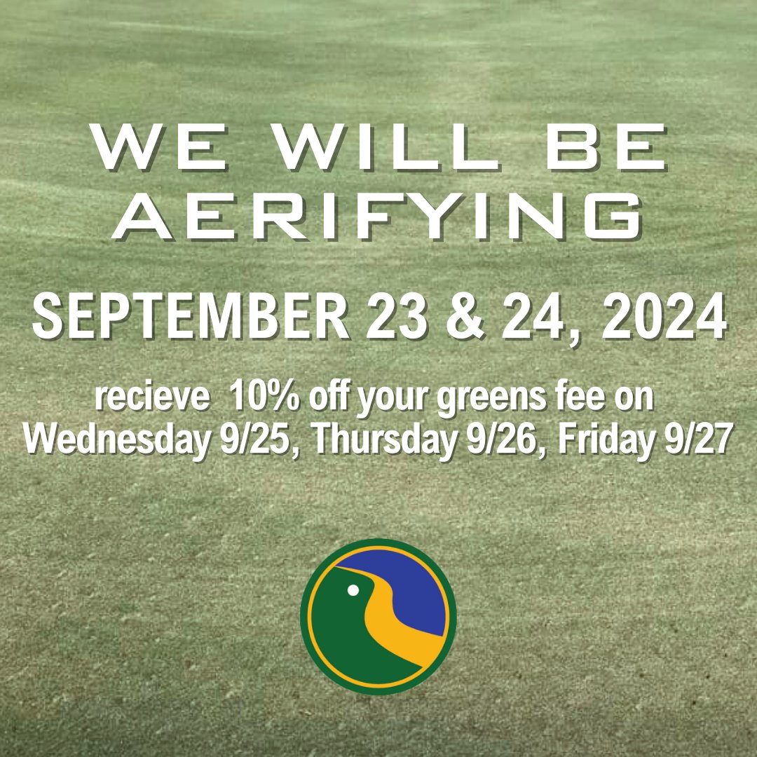 HoneybrookGolf's tweet photo. REMINDER: Monday &amp; Tuesday 9/23 &amp; 9/24 we will be aerifying the course. 

We will reopen at noon on Wednesday 9/25 with a 10% off Greens fees Wednesday-Friday. https://t.co/vhjcbSwGN8