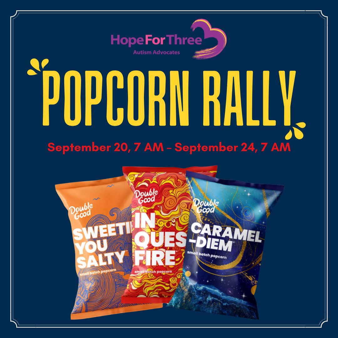Hope_for_three's tweet image. Save the Dates, Friday September 20th only four days away! Our Popcorn Rally is coming up! Enjoy delicious popcorn and support families living with autism. Every kernel counts!
.
.
.
#PopForHope #EveryKernelCounts #HopeForThree #Doublegood #PopcornForACause #fundrasing #autism