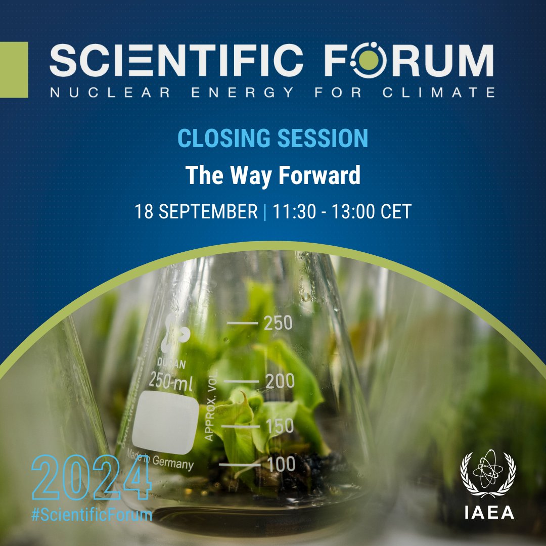 We’re wrapping up this year’s #ScientificForum! Join IAEA Director General <a href="/rafaelmgrossi/">Rafael Mariano Grossi</a> and our panel as they review the Forum's key findings and conclusions and outline the way forward. #IAEAGC

Watch live: atoms.iaea.org/SciFo24Live