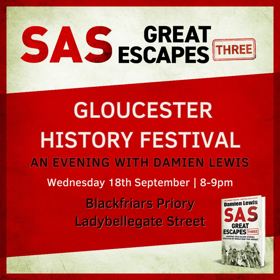 For anybody looking for a good history festival and a great event - look no further than Sunday Times bestseller <a href="/authordlewis/">Damien Lewis</a> speaking <a href="/GlosHistFest/">Gloucester History Festival</a> on 18th Sept at 8pm on #SASGreatEscapes3.  For tickets see:
gloucesterhistoryfestival.co.uk/events/sas-gre…