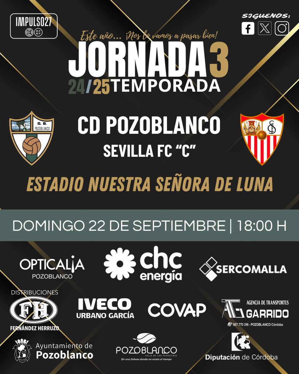 𝐂𝐀𝐑𝐓𝐄𝐋 𝐉𝐎𝐑𝐍𝐀𝐃𝐀 𝟑 ⚽️

📆 Domingo 22 de Septiembre 
⏰ 18:00
🏟️ Ntra Señora de Luna
🆚 Sevilla FC “C” 

🤍 ¡La preferia se vive animando a tu equipo! 🤍
