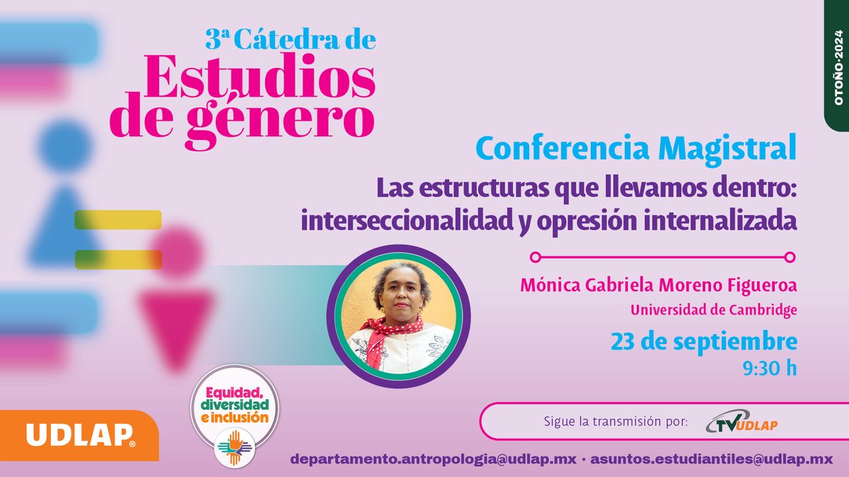 UDLAP (@udlap) on Twitter photo Recuerda que, el 23 de septiembre continuaremos con la 3° Cátedra de Estudios de Género, esta vez con la conferencia magistral de <a href="/MonicaMorenoFig/">Dr. Monica Moreno Fig...</a>, académica e investigadora en <a href="/Cambridge_Uni/">Cambridge University</a>.
¡No te la pierdas! Recuerda que, el 23 de septiembre continuaremos con la 3° Cátedra de Estudios de Género, esta vez con la conferencia magistral de <a href="/MonicaMorenoFig/">Dr. Monica Moreno Fig...</a>, académica e investigadora en <a href="/Cambridge_Uni/">Cambridge University</a>.
¡No te la pierdas!