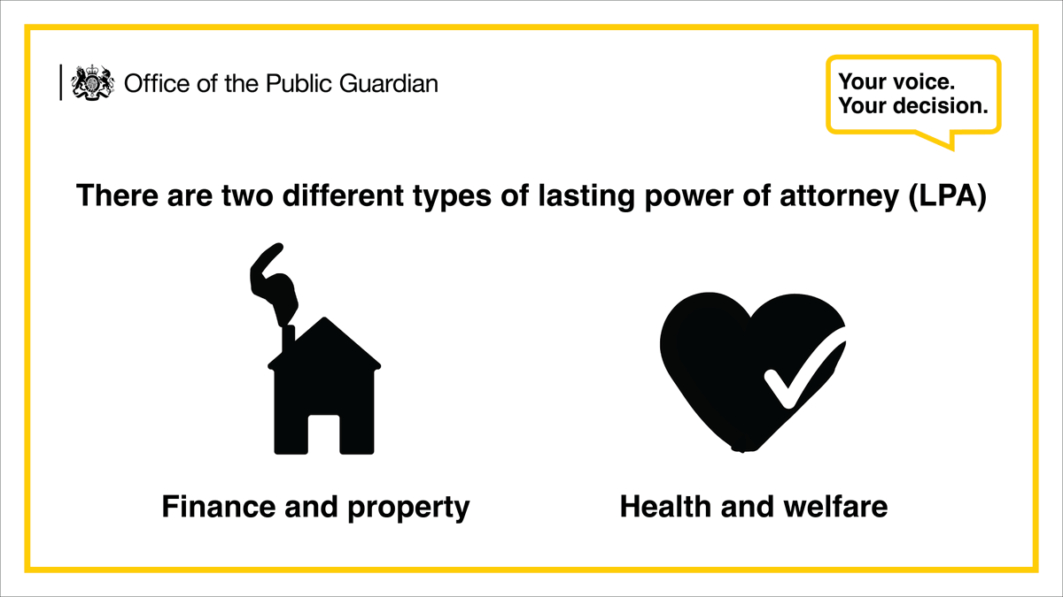 There are two different types of lasting power of attorney (LPA)
 
Learn more: powerofattorney.campaign.gov.uk
 
#YourVoiceYourDecision