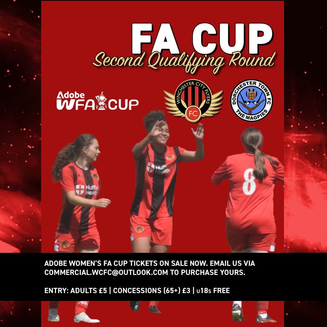WinchCityFlyers's tweet photo. 🏆 We're just five days away from our @AdobeWFACup game against @DorchLadiesFC.

Supporters can purchase tickets early by emailing us today and don't forget under-18s go free.

Make sure you're there to back the Flyers!

#UpTheFlyers https://t.co/B3xy609k2P