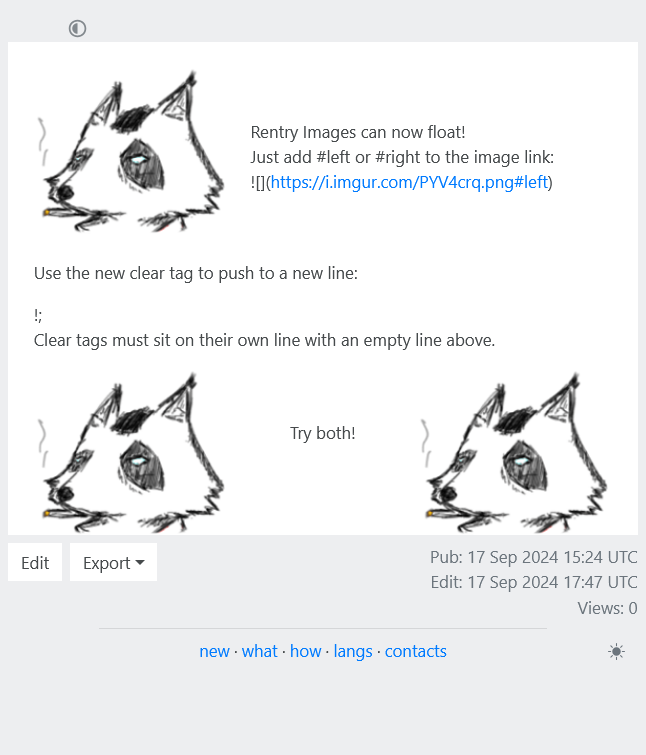rentry_co's tweet image. Are split images giving you a splitting headache?  Thinking of splitting? Tired of split puns already? Well suffer no more as Rentry now supports image floats! Add #left or #right to the end of your image link  to use them. e.g. !()[xyz.png#left]
See /float-example