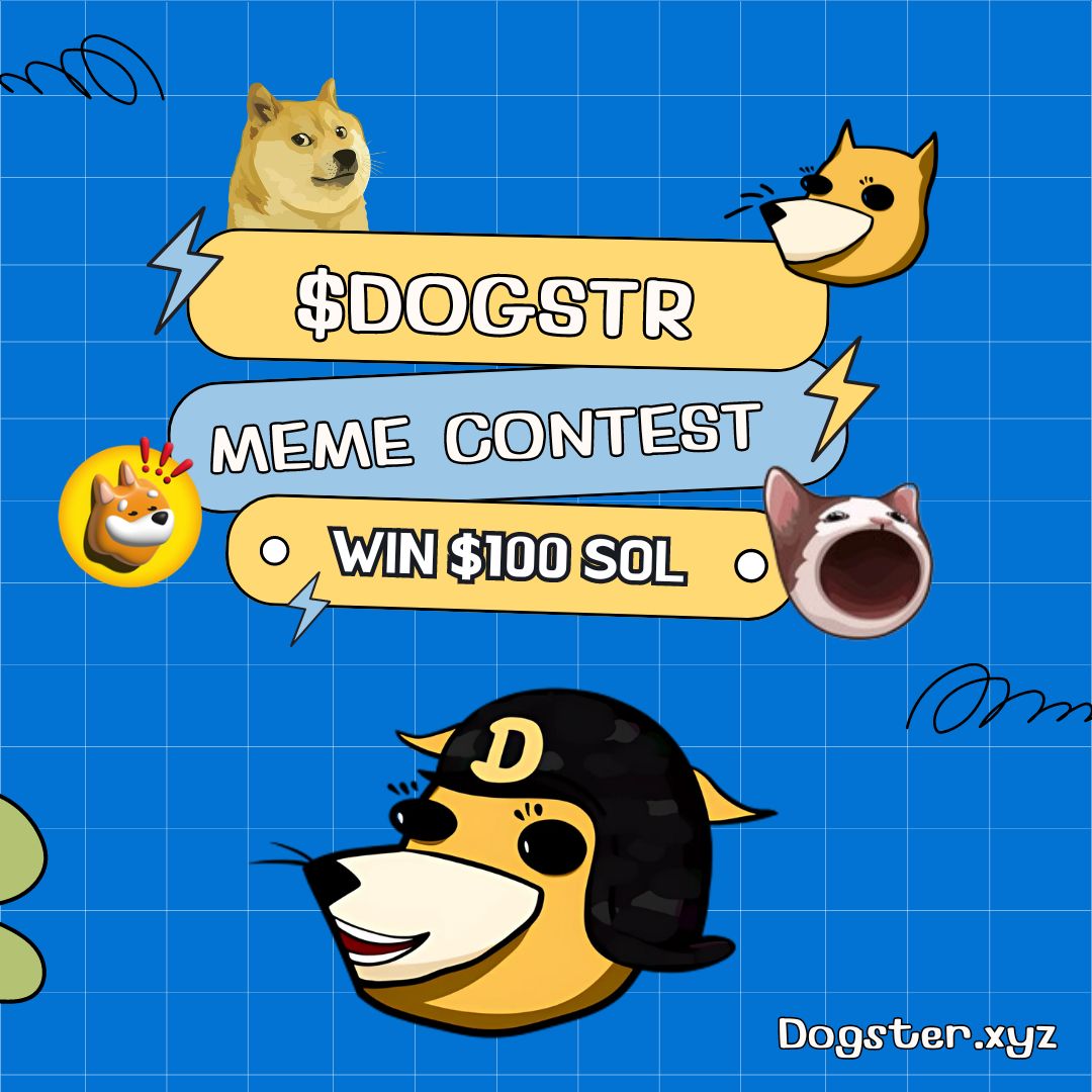 DogsterSol's tweet image. $Dogstr Meme Contest - Win $100

1. Create  a funny meme about $Dogstr
2. Tweet your meme and tag  @DogsterSOL
3. Follow, RT &amp;amp; Tag 3 friends to Enter contest

Funniest meme or comment would be selected in 48 hours and will receive $100 in $SOL

Join &amp;amp; Post meme on