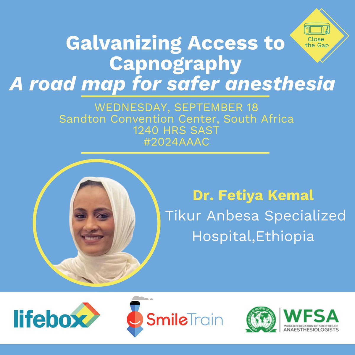 SaferSurgery's tweet photo. Meet Dr. Fetiya Kemal of Tikur Anbesa Specialized Hospital in Ethiopia
Dr. Fetiya is a panelist for ‘Galvanizing Access to Capnography: a road map for safer anesthesia’ panel hosted by #Lifebox & @SmileTrain at #2024AAAC
Don’t miss!
#CloseTheCapnoGap #SaferAnesthesia https://t.co/AdiNQhBY8g