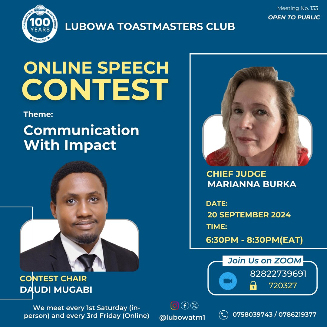 ✨ WITNESS GREATNESS ✨
Join Lubowa Toastmasters Club Online Speech Contest this Friday, September 20 2024 at 6:30PM - 8:30PM(EAT) 

Join and Witness Inspiring Speeches, learn effective Communication Skills and transform lives😊👌

bit.ly/3TscamZ

# Communication Matters