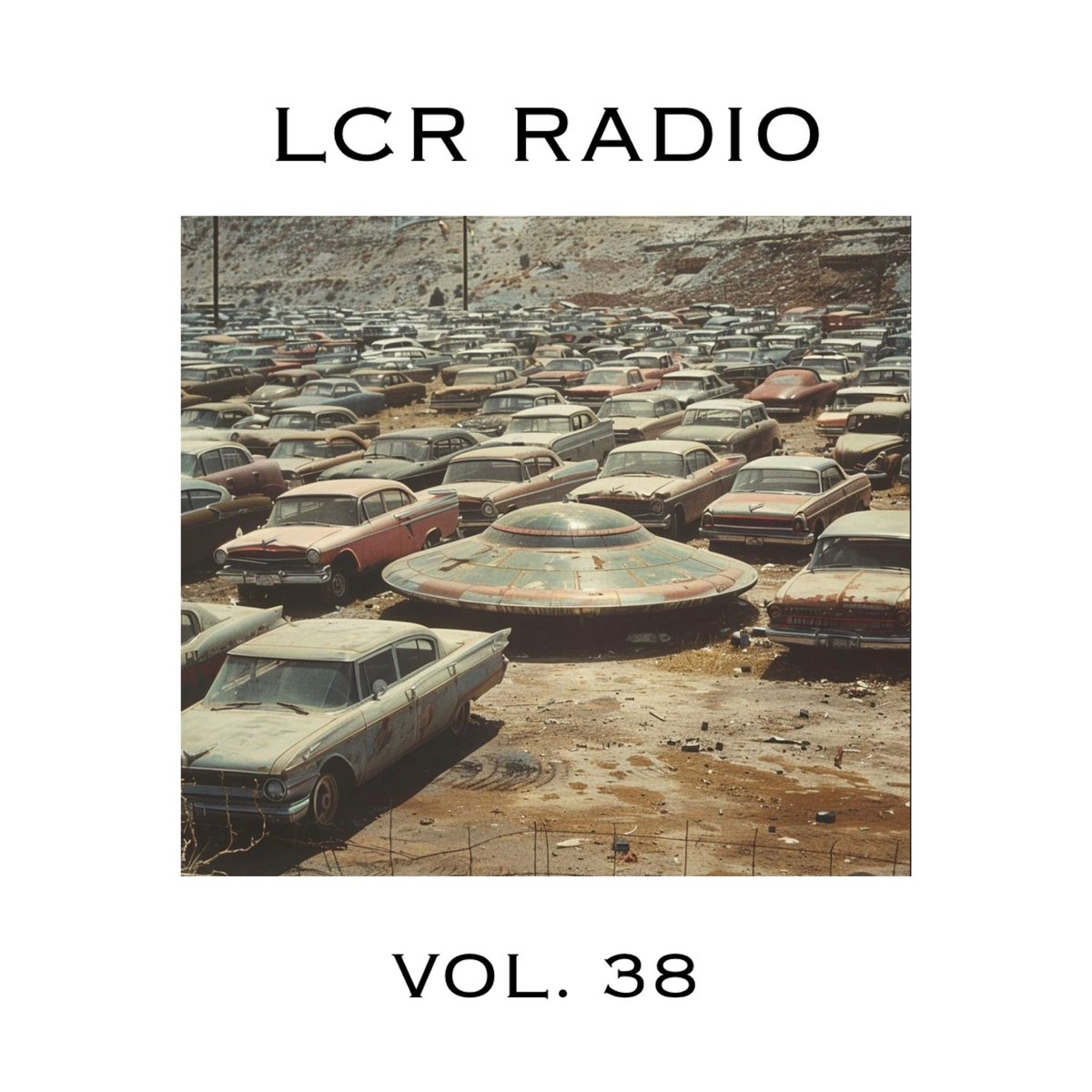 LCR RADIO VOL.38

open.spotify.com/playlist/0WNvl…