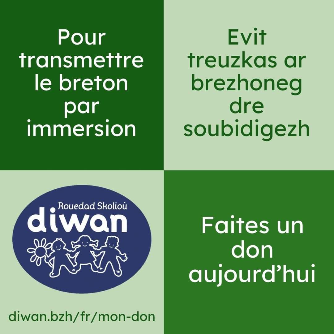 Ober ur prof evit skoazellañ #Diwan ha treuzkas ar #brezhoneg : diwan.bzh/br/mon-don 🤩

Faire un don pour soutenir Diwan et la transmission de la langue bretonne : diwan.bzh/fr/mon-don 🤩

#BZH #bzhg