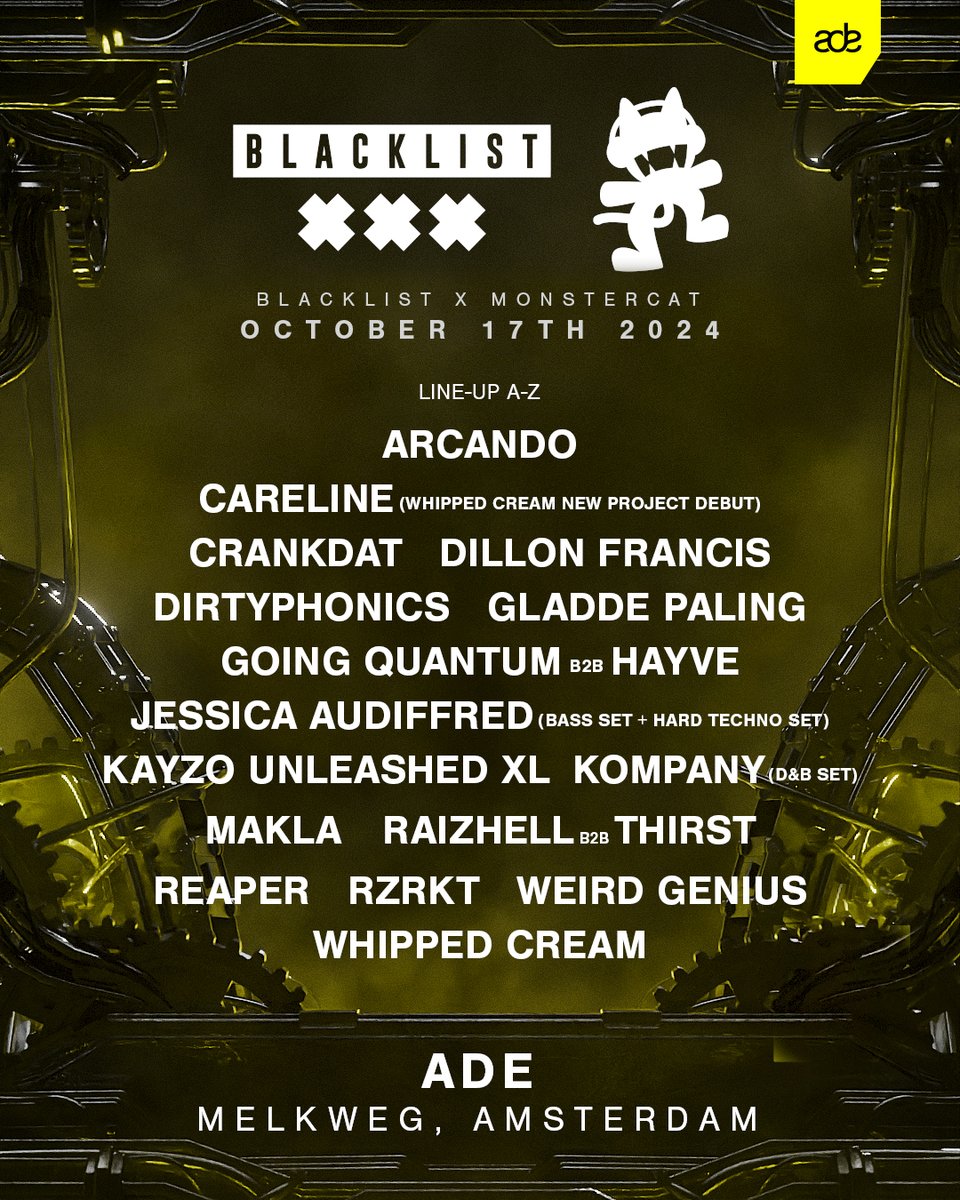 1 MONTH TO GO! 🙀 Get ready for our <a href="/ADE_NL/">AmsterdamDanceEvent</a> showcase at <a href="/melkweg/">Melkweg</a> with <a href="/BLACKLISTINTL/">BLACKLIST INTERNATIONAL</a> on Oct 17.

As if it couldn't get any better, we've added <a href="/RAIZHELLPHONK/">RAIZHELL</a> b2b <a href="/weare3st/">THIRST.</a> to our MASSIVE lineup. Secure your tickets now! 🤘⚡
ticketmaster.nl/event/306441?b…

Event is 18+